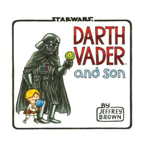 [Star Wars: Darth Vader and Kids 01] • Darth Vader and Son